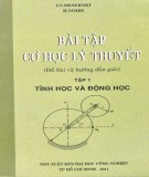 Tập 1: Tĩnh học và động học - Bài tập Cơ học lý thuyết (Phần 2)