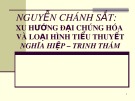 Bài giảng Nguyễn Chánh Sắt: Xu hướng đại chúng hóa và loại hình tiểu thuyết nghĩa hiệp – trinh thám