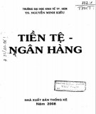 Lý thuyết Tiền tệ - Ngân hàng: Phần 1