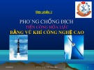 Bài giảng Học phần 2: Phòng chống địch tiến công hỏa lực bằng vũ khí công nghệ cao