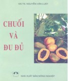 Kỹ thuật trồng Chuối và đu đủ: Phần 1