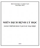Giáo trình Miễn dịch bệnh lý học (giáo trình đào tạo sau đại học): Phần 1