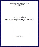 Giáo trình Sinh lý bệnh học người: Phần 1