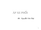 Bài giảng Áp xe phổi - BS. Nguyễn Văn Thọ