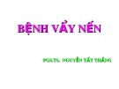 Bài giảng Bệnh vẩy nến - PGS.TS. Nguyễn Tất Thắng