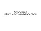 Bài giảng Hóa hữu cơ - Chương 3: Dẫn suất của Hydrocabon