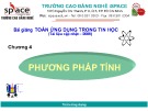 Bài giảng Chương 4: Phương pháp tính