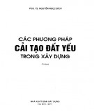 Kỹ thuật Cải tạo đất yếu trong xây dựng: Phần 1