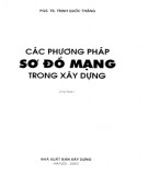 Giáo trình Các phương pháp sơ đồ mạng trong xây dựng: Phần 2