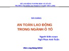 Bài giảng An toàn lao động trong ngành ô tô: Chương 1 - Ngô Phan Anh Tuấn