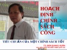 Bài giảng Hoạch định chính sách công - TS. Bùi Quang Xuân