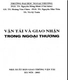 Ngoại thương - Vận tải và giao nhận: Phần 1