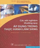 Thực hành lâm sàng - Các xét nghiệm thường quy áp dụng: Phần 2