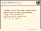 Bài giảng Quản lý khai thác đường bộ - Chương 3: Vật liệu trong bảo dưỡng mặt đường