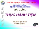 Bài giảng Thực hành tiện: Bài 1 – ĐH Sư phạm Kỹ thuật TP. HCM
