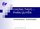 Bài giảng Chứng thực - Phân quyền (Authentication - Authorization)