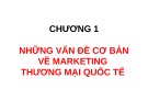 Bài giảng Marketing thương mại quốc tế - ThS. Hà Đức Sơn