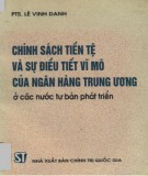 Hướng dẫn Chính sách tiền tệ và và sự điều tiết vĩ mô của Ngân hàng Trung ương ở các nước tư bản phát triển: Phần 1