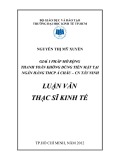 Luận văn Thạc sỹ Kinh tế: Giải pháp mở rộng thanh toán không dùng tiền mặt tại Ngân hàng Thương mại Cổ phần Á Châu - Chi nhánh Tây Ninh