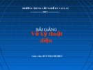 Bài giảng Vẽ kỹ thuật điện - Bùi Thanh Hiếu