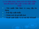 Bài giảng Chính sách thương mại quốc tế - Chương 10 (phần 2): Chính sách, biện pháp khuyến khích sản xuất và đẩy mạnh xuất khẩu