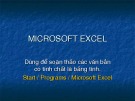 Bài giảng Tin học đại cương 1: Microsoft Excel