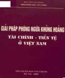 Tiền tệ ở Việt Nam - Giải pháp phòng ngừa khủng hoảng tài chính: Phần 2