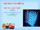 Bài báo cáo đồ án: Led cube 5x5x5