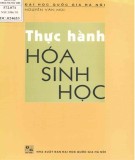 Giáo trình Thực hành Hóa sinh học: Phần 1