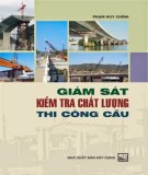 Giám sát xây dựng và kiểm tra chất lượng thi công cầu: Phần 1