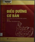 Chuyên đề Điều dưỡng cơ bản (Tập 2): Phần 2