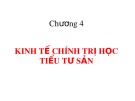 Bài giảng Lịch sử các học thuyết kinh tế: Chương 4 - TS. Nguyễn Tấn Phát