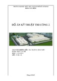 Đồ án Kỹ thuật thi công 2: Thiết kế tổ chức thi công nhà công nghiệp một tầng