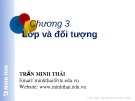 Bài giảng Lập trình hướng đối tượng: Chương 3 - Trần Minh Thái