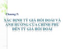 Bài giảng Tài chính quốc tế: Chương 5 - Đoàn Thị Thu Trang