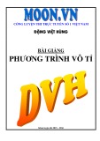 Bài giảng Phương trình vô tỉ (Có lời giải) - GV. Đặng Việt Hùng