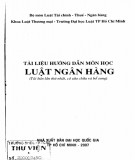 Tìm hiểu nội dung Luật ngân hàng: Phần 1