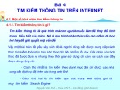 Bài giảng Bài 4: Tìm kiếm thông tin trên internet