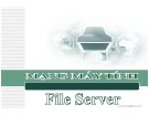 Bài giảng Mạng máy tính - Bài số 15: File server