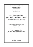 Tóm tắt luận văn Thạc sĩ Quản trị kinh doanh: Giải pháp Marketing trực tuyến tại công ty cổ phần du lịch việt nam Vitours