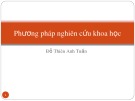 Bài giảng Phương pháp nghiên cứu khoa học - Đỗ Thiên Anh Tuấn
