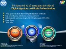 Bài giảng Sử dụng chữ ký số trong giao dịch điện tử (Digital signature certificate Authentication)