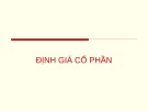 Bài giảng Định giá cổ phần