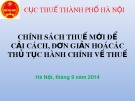 Bài giảng Chính sách thuế mới để cải cách, đơn giản hoá các thủ tục hành chính về thuế