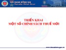 Bài giảng Triển khai một số chính sách thuế mới