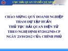 Bài giảng Thủ tục hải quan điện tử theo Nghị định 87/2012/NĐ-CP ngày 23/10/2012 của Chính phủ