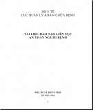 Vấn đề đào tạo An toàn người bệnh: Phần 2