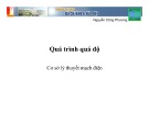 Bài giảng Cơ sở lý thuyết mạch điện: Quá trình quá độ - Nguyễn Công Phương