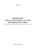 Hướng dẫn tiêm an toàn trong các cơ sở khám bệnh, chữa bệnh