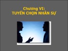 Bài giảng Chương 5: Tuyển chọn nhân sự